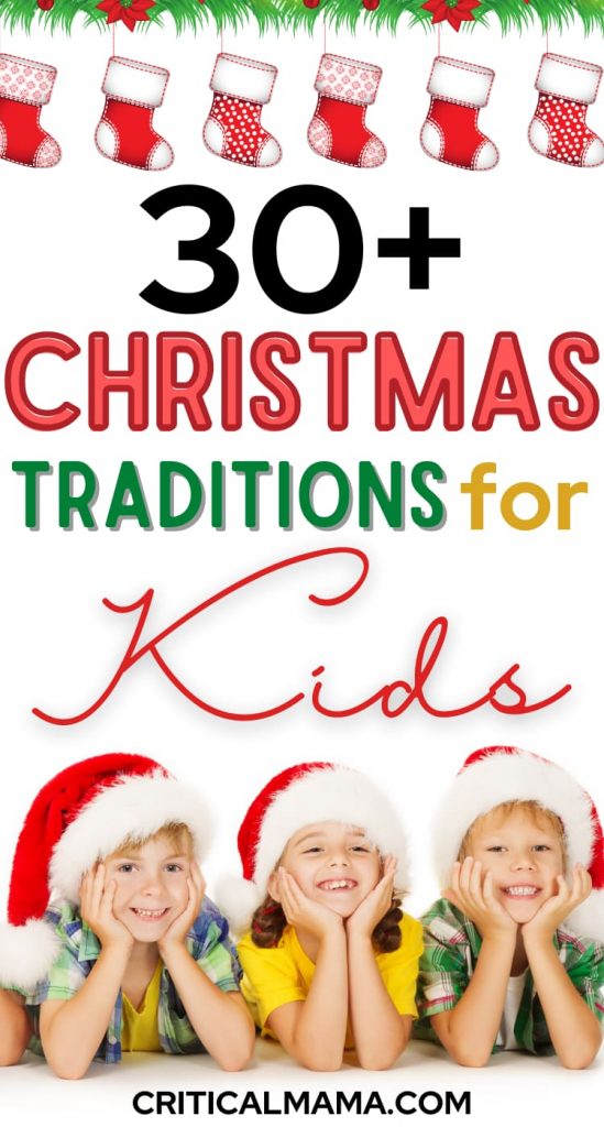 30+ Christmas Traditions For Kids