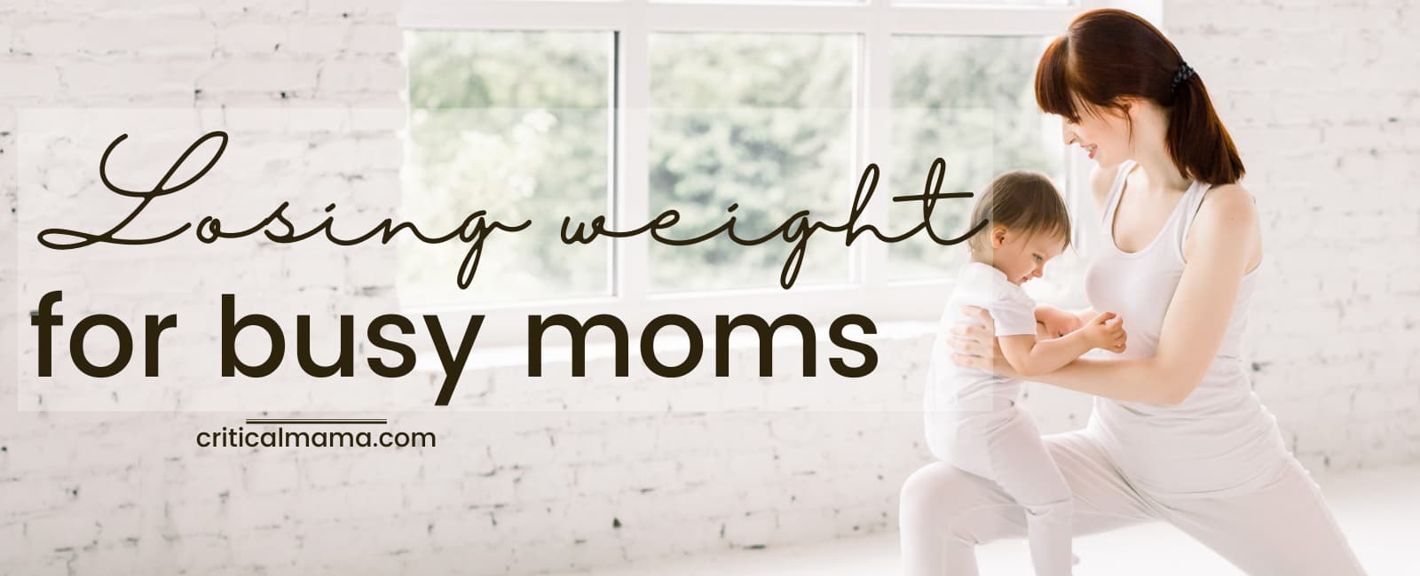 How To Lose Weight For Busy Moms