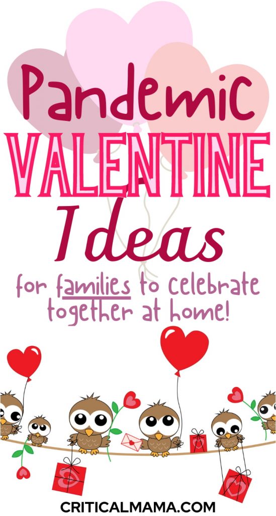 Pandemic Valentine's Day Ideas For Families